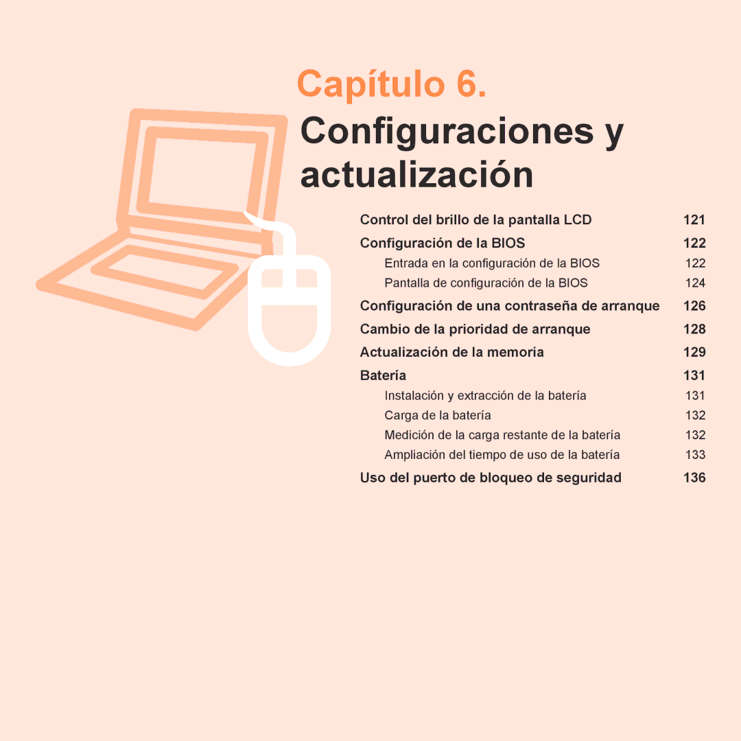 Samsung NP-R40FY03/SES, NP-R40FY07/SES, NP-R40FY00/SES, NP-R40XY01/SES manual Capítulo 6. Configuraciones y actualización 