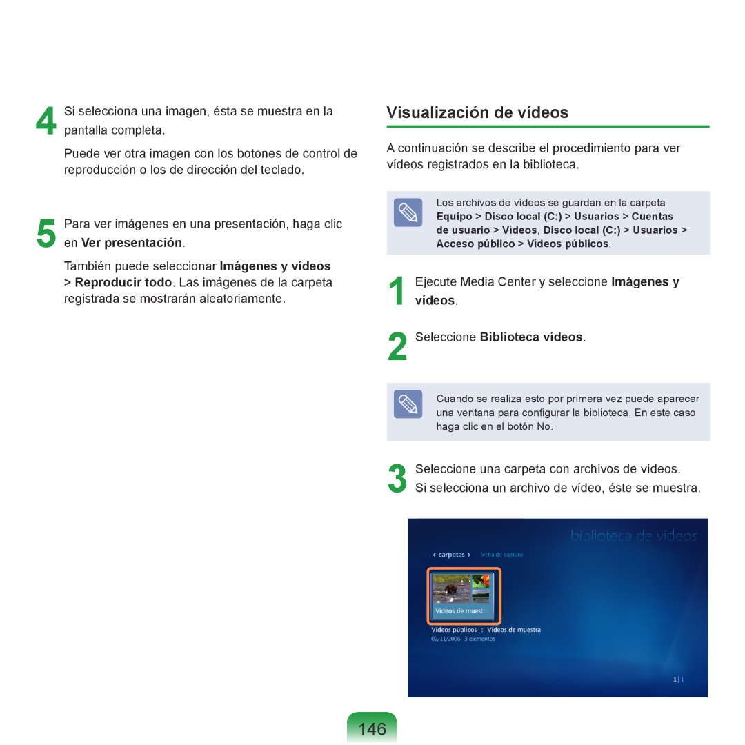 Samsung NP-R40FY01/SES, NP-R40FY07/SES, NP-R40FY00/SES, NP-R40XY01/SES, NP-R40FY0A/SES manual 146, Visualización de vídeos 