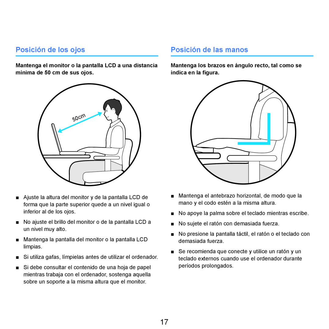 Samsung NP-R40FY08/SES, NP-R40FY07/SES, NP-R40FY00/SES, NP-R40XY01/SES manual Posición de los ojos, Posición de las manos 