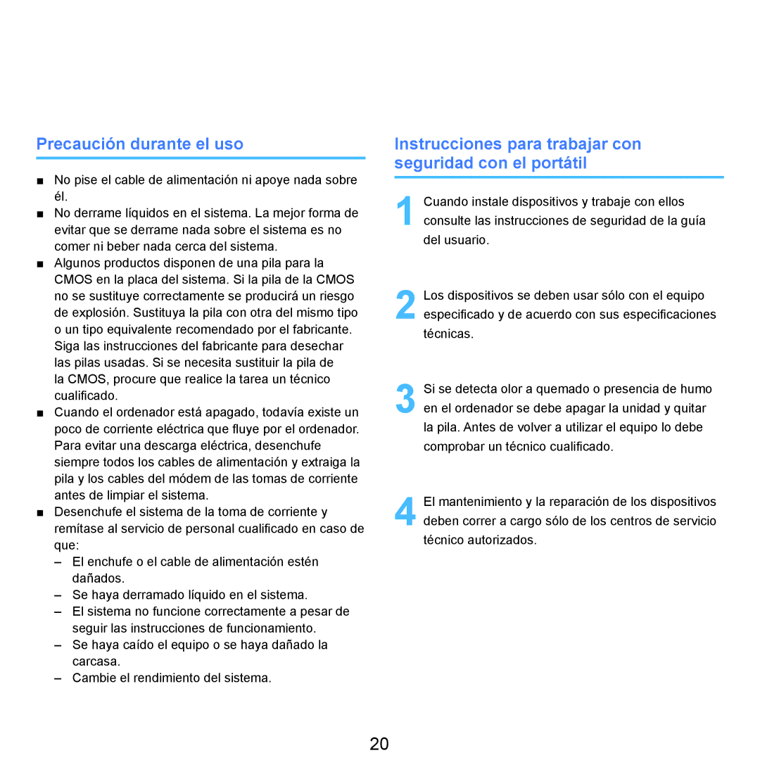 Samsung NP-R40FY01/SES manual Precaución durante el uso, Instrucciones para trabajar con seguridad con el portátil 