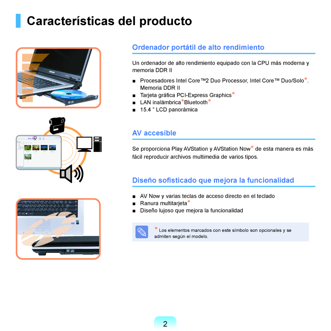 Samsung NP-R40FY0A/SES, NP-R40FY07/SES Características del producto, Ordenador portátil de alto rendimiento, AV accesible 