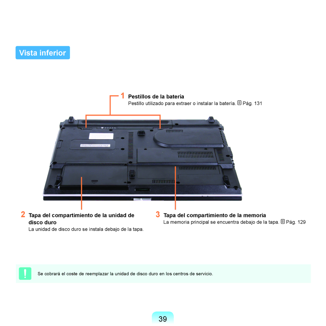 Samsung NP-R40FY09/SES manual Vista inferior, Pestillos de la batería, Tapa del compartimiento de la unidad de, Disco duro 