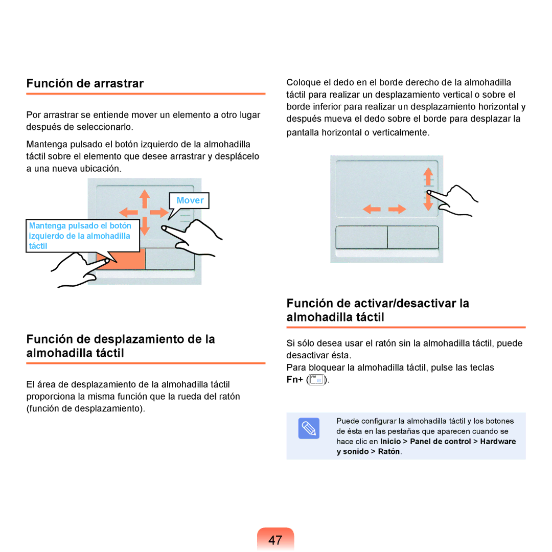 Samsung NP-R40FY0B/SES, NP-R40FY07/SES manual Función de arrastrar, Función de desplazamiento de la almohadilla táctil 