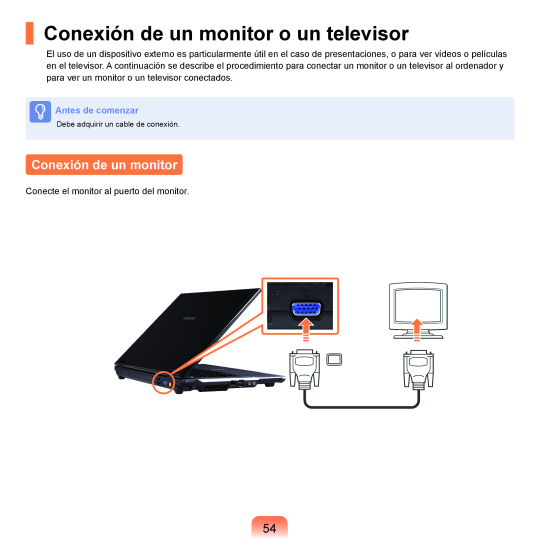 Samsung NP-R40FY04/SES, NP-R40FY07/SES, NP-R40FY00/SES, NP-R40XY01/SES, NP-R40FY0A/SES Conexión de un monitor o un televisor 