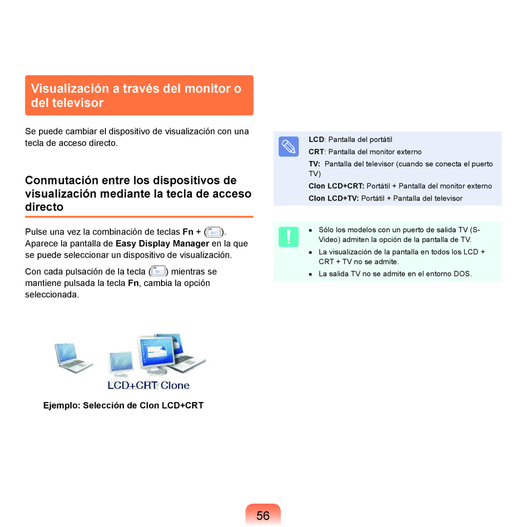 Samsung NP-R40FY00/SES manual Visualización a través del monitor o del televisor, Ejemplo Selección de Clon LCD+CRT 