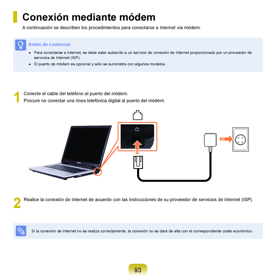 Samsung NP-R40FY02/SES, NP-R40FY07/SES, NP-R40FY00/SES, NP-R40XY01/SES, NP-R40FY0A/SES, NP-R40FY08/SES Conexión mediante módem 