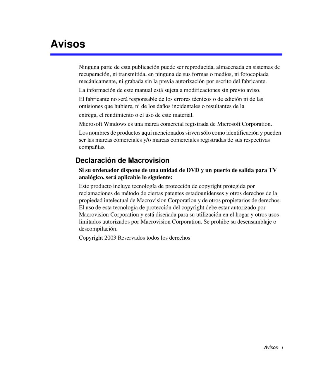 Samsung NP-R40FY00/SES, NP-R40FY07/SES, NP-R40XY01/SES, NP-R40R001/SES manual Avisos, Declaración de Macrovision 