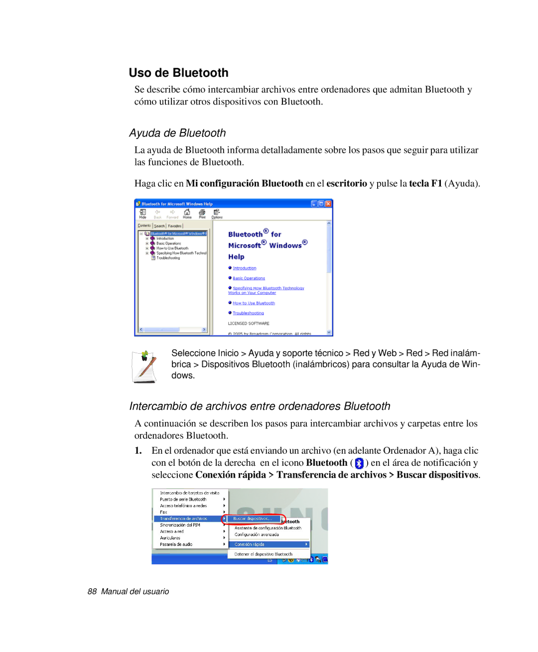 Samsung NP-R40FY04/SES manual Uso de Bluetooth, Ayuda de Bluetooth, Intercambio de archivos entre ordenadores Bluetooth 