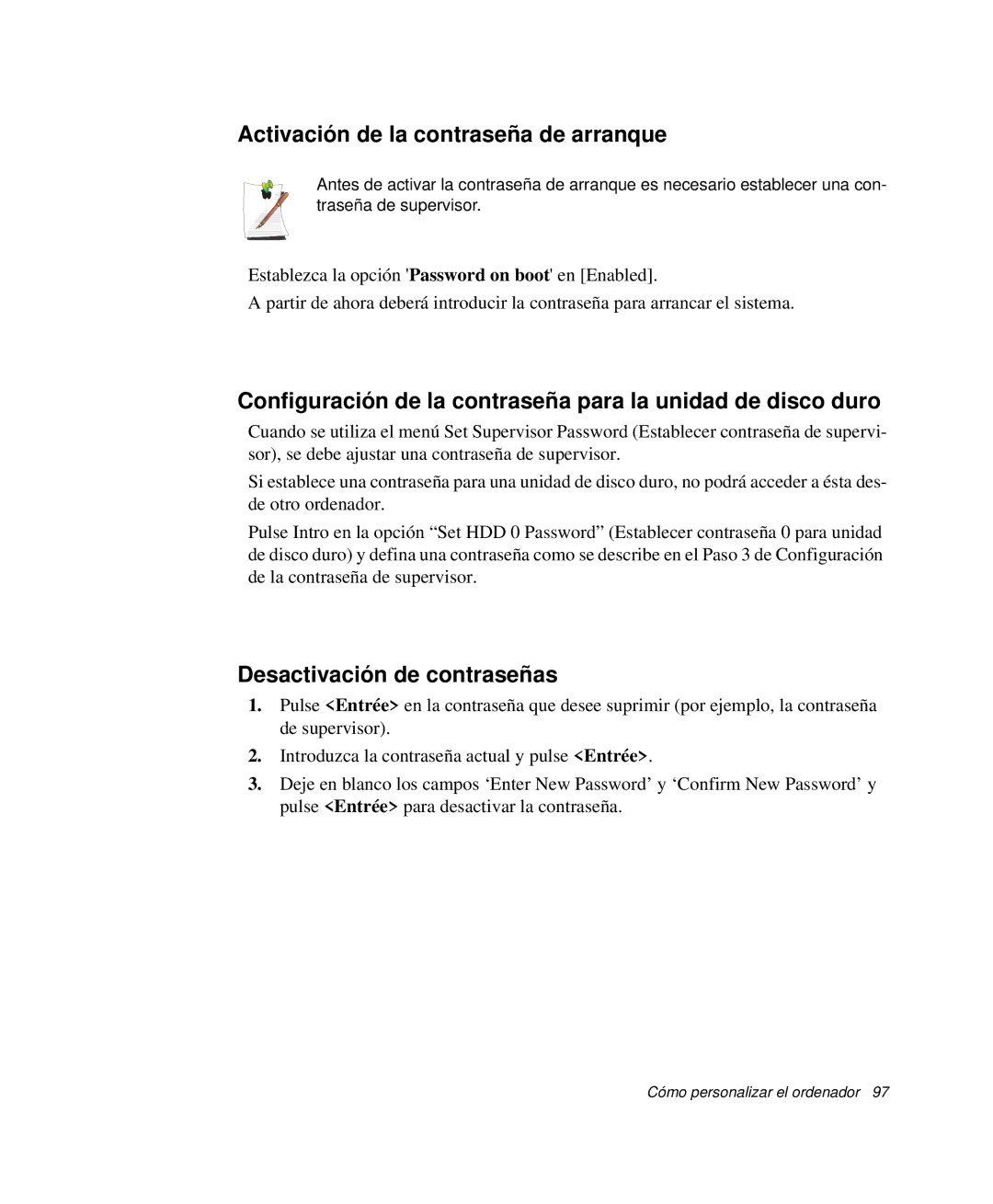 Samsung NP-R40FY08/SES, NP-R40FY07/SES manual Activación de la contraseña de arranque, Desactivación de contraseñas 