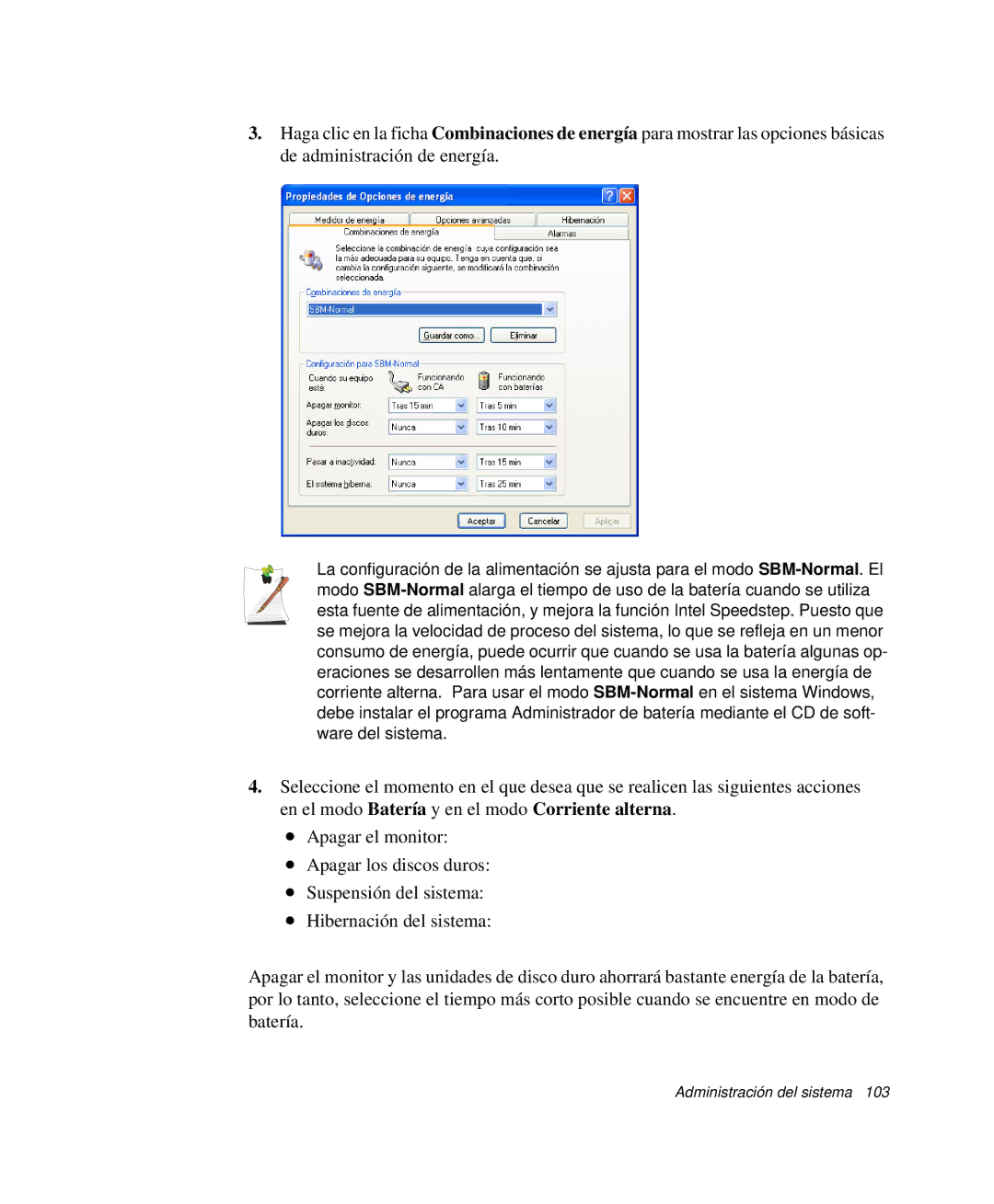 Samsung NP-R40FY01/SES, NP-R40FY07/SES, NP-R40FY00/SES, NP-R40XY01/SES, NP-R40R001/SES manual Administración del sistema 