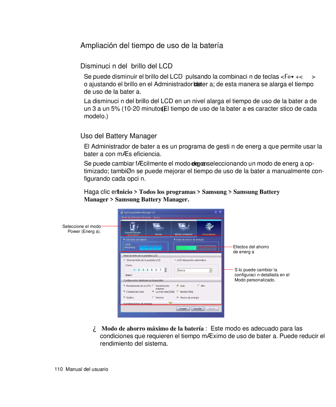 Samsung NP-R40K000/SES Ampliación del tiempo de uso de la batería, Disminución del brillo del LCD, Uso del Battery Manager 