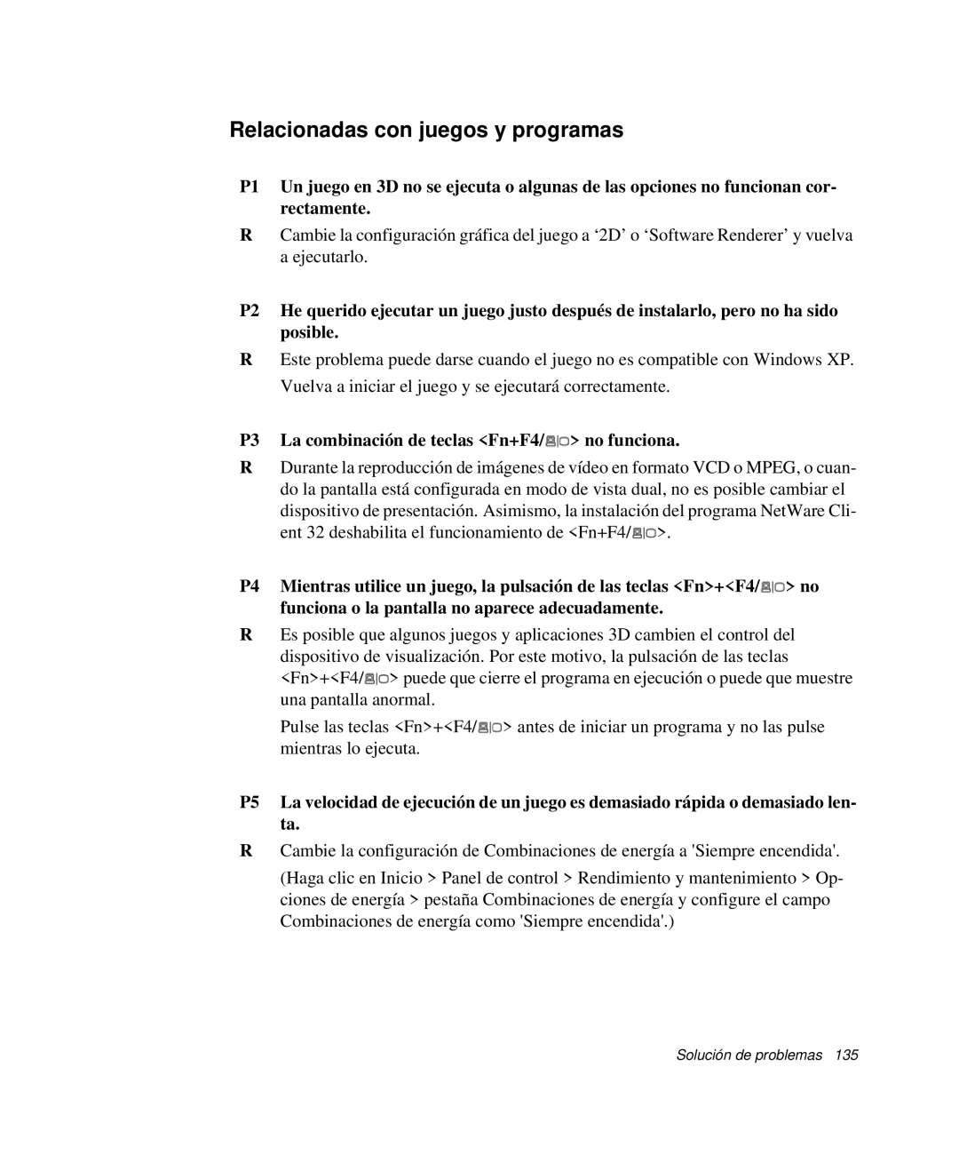 Samsung NP-R40K005/SES, NP-R40FY07/SES Relacionadas con juegos y programas, P3 La combinación de teclas Fn+F4/ no funciona 