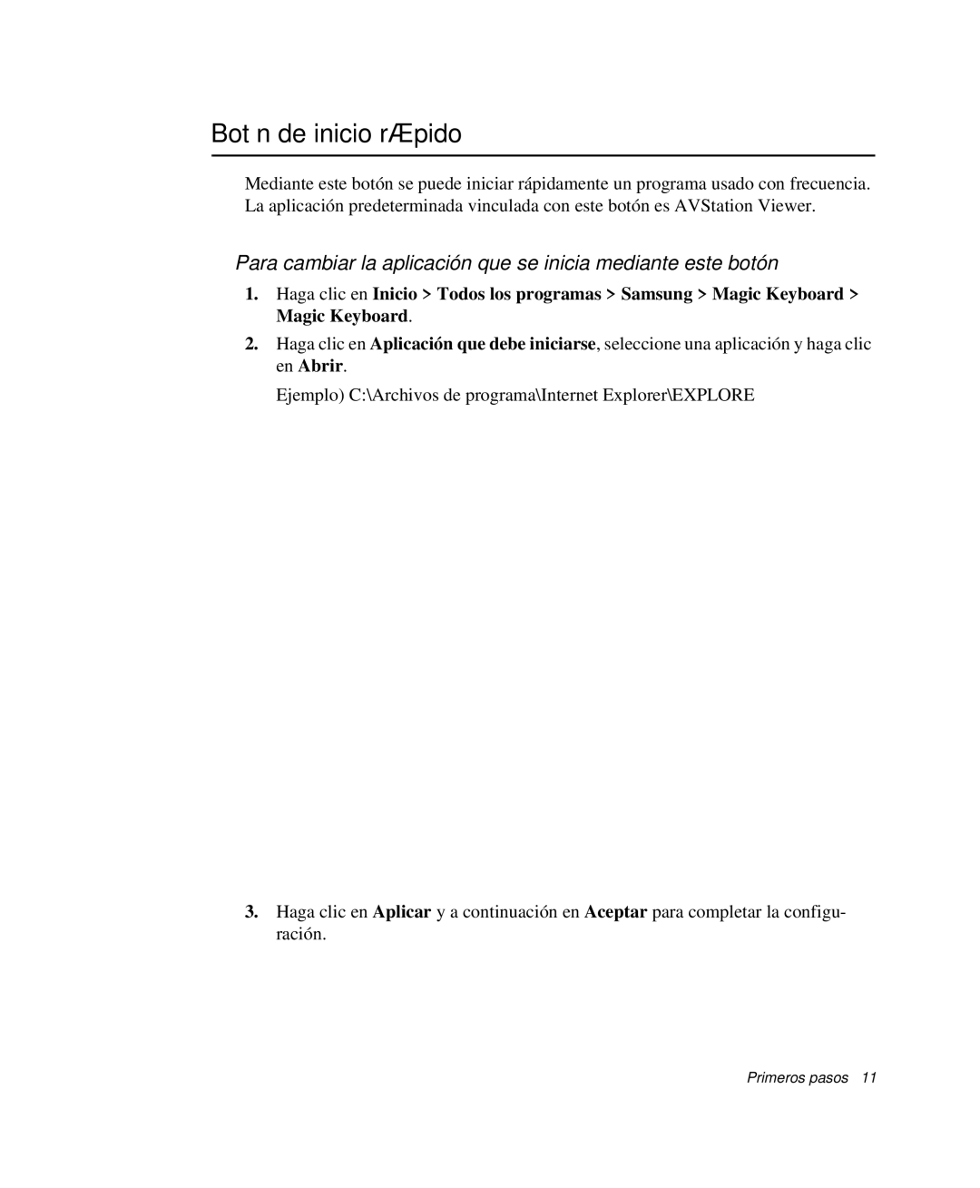 Samsung NP-R40R001/SES manual Botón de inicio rápido, Para cambiar la aplicación que se inicia mediante este botón 