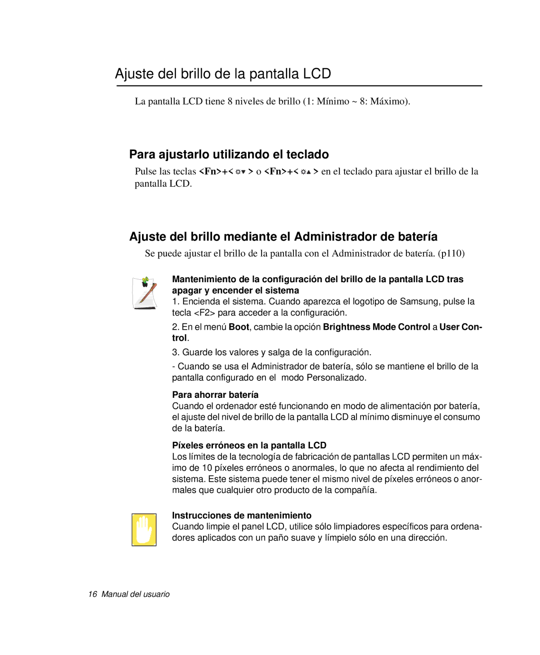 Samsung NP-R40FY08/SES, NP-R40FY07/SES manual Ajuste del brillo de la pantalla LCD, Para ajustarlo utilizando el teclado 