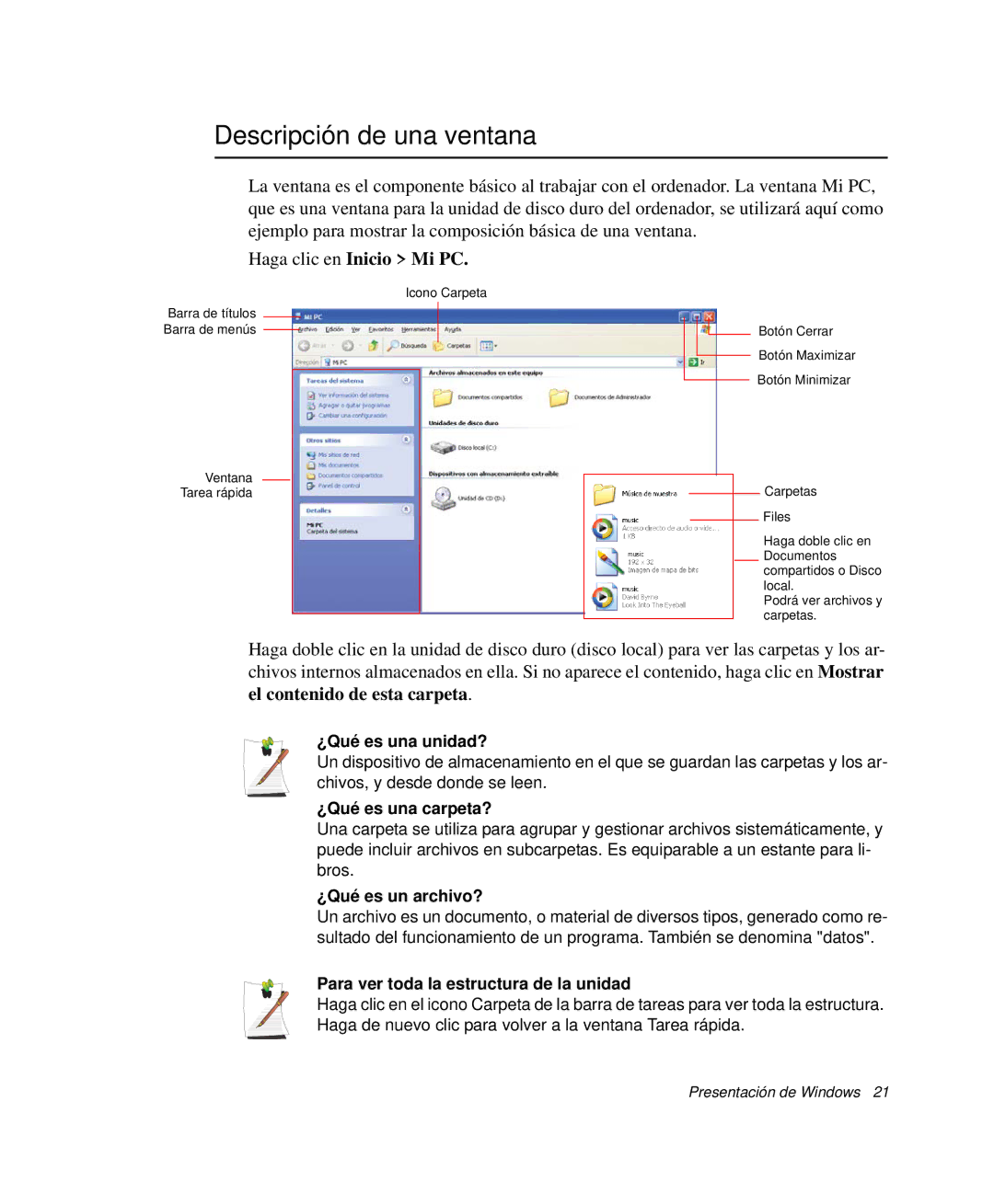 Samsung NP-R40FY0B/SES, NP-R40FY07/SES, NP-R40FY00/SES, NP-R40XY01/SES Descripción de una ventana, Haga clic en Inicio Mi PC 