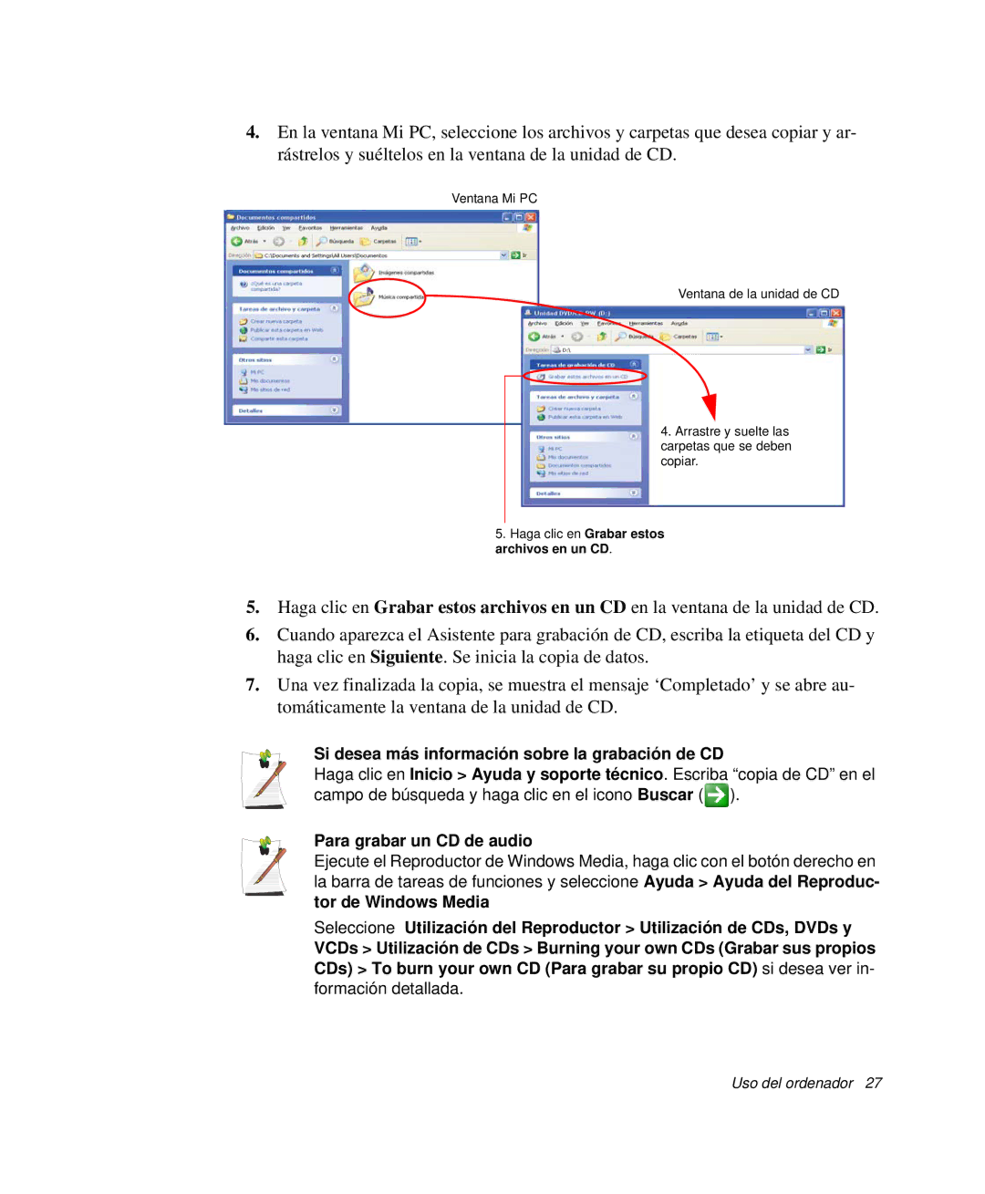 Samsung NP-R40K005/SES, NP-R40FY07/SES manual Si desea más información sobre la grabación de CD, Para grabar un CD de audio 