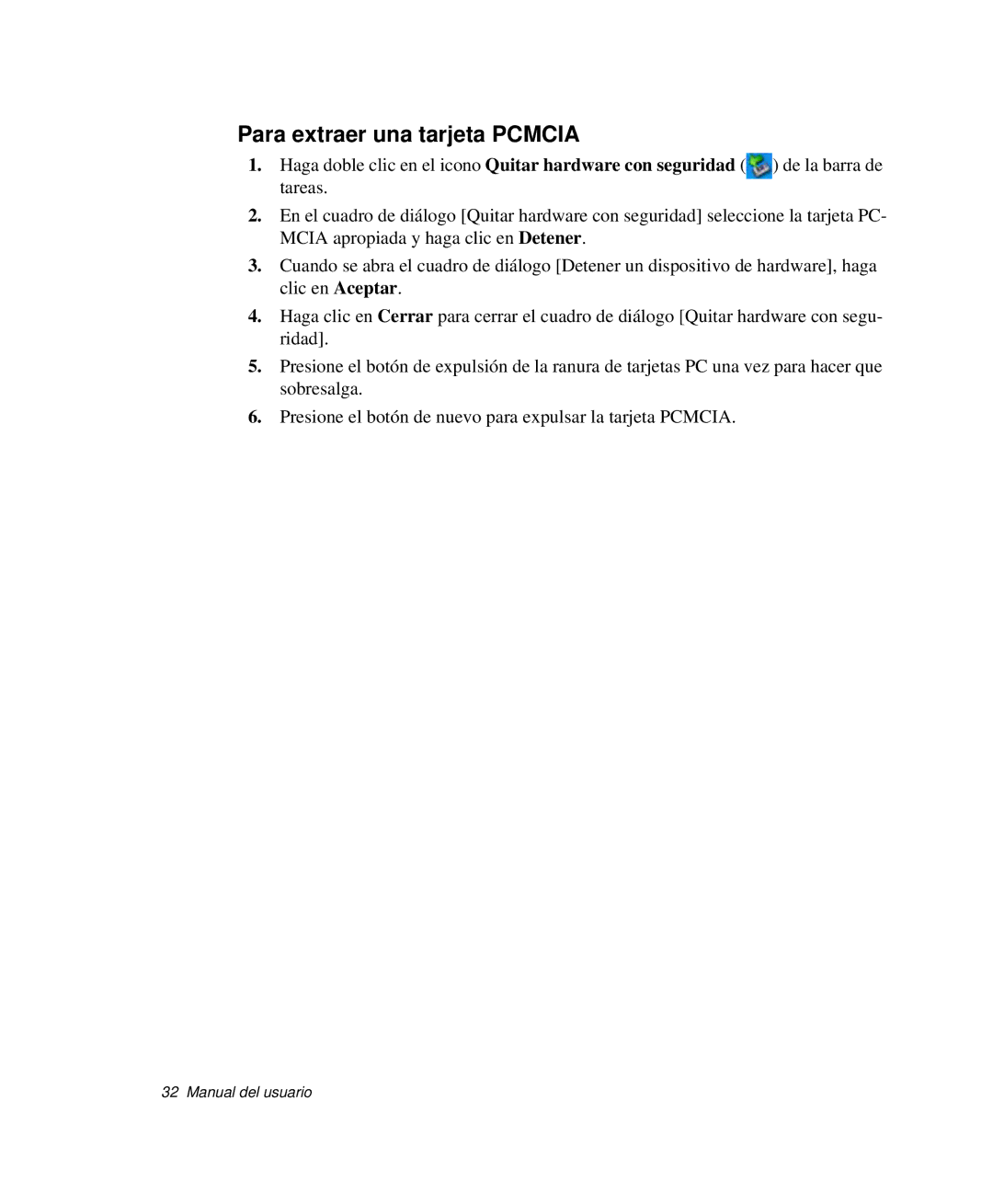 Samsung NP-R40FY0C/SES, NP-R40FY07/SES, NP-R40FY00/SES, NP-R40XY01/SES, NP-R40R001/SES manual Para extraer una tarjeta Pcmcia 