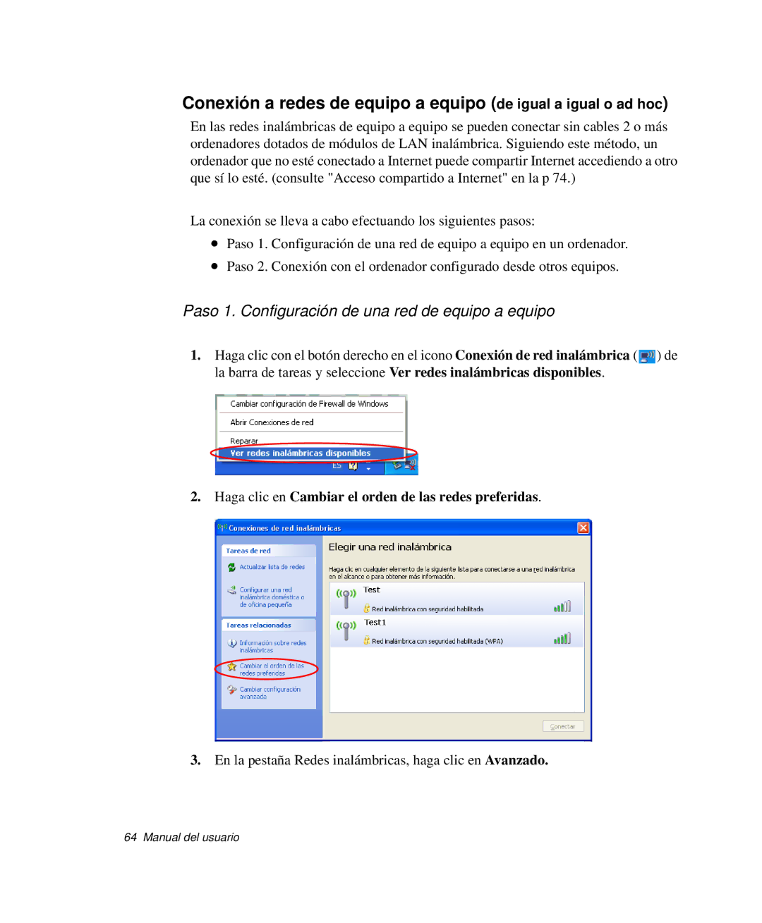 Samsung NP-R40XY01/SES, NP-R40FY07/SES, NP-R40FY00/SES, NP-R40R001/SES Paso 1. Configuración de una red de equipo a equipo 