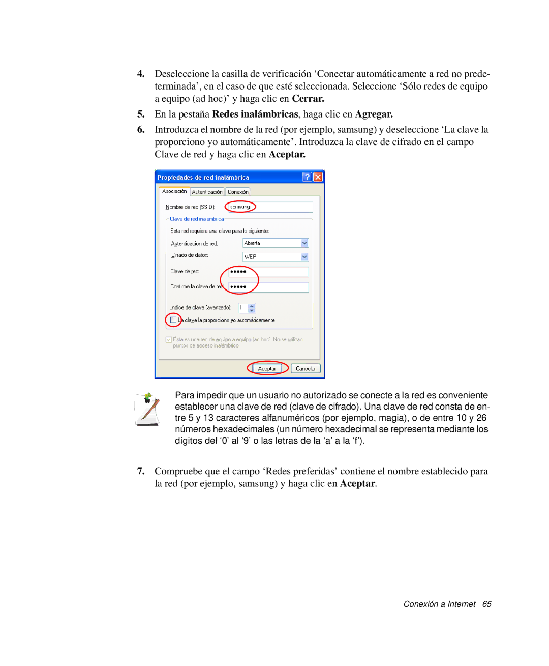 Samsung NP-R40R001/SES, NP-R40FY07/SES, NP-R40FY00/SES, NP-R40XY01/SES, NP-R40K00A/SES, NP-R40K009/SES Conexión a Internet 