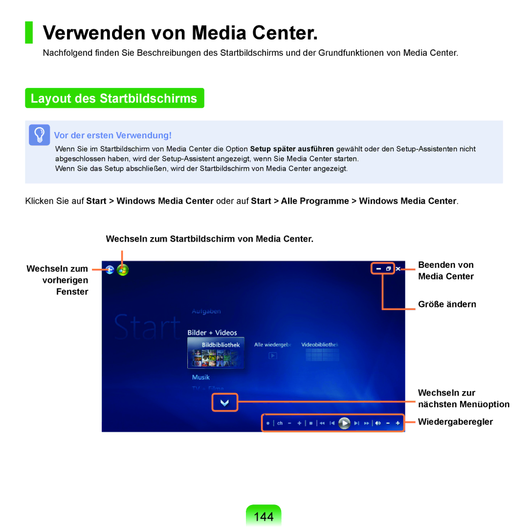 Samsung NP-R40FY08/SEG, NP-R40FY0B/SEG, NP-R40FY03/SEG manual Verwenden von Media Center, Layout des Startbildschirms, 144 