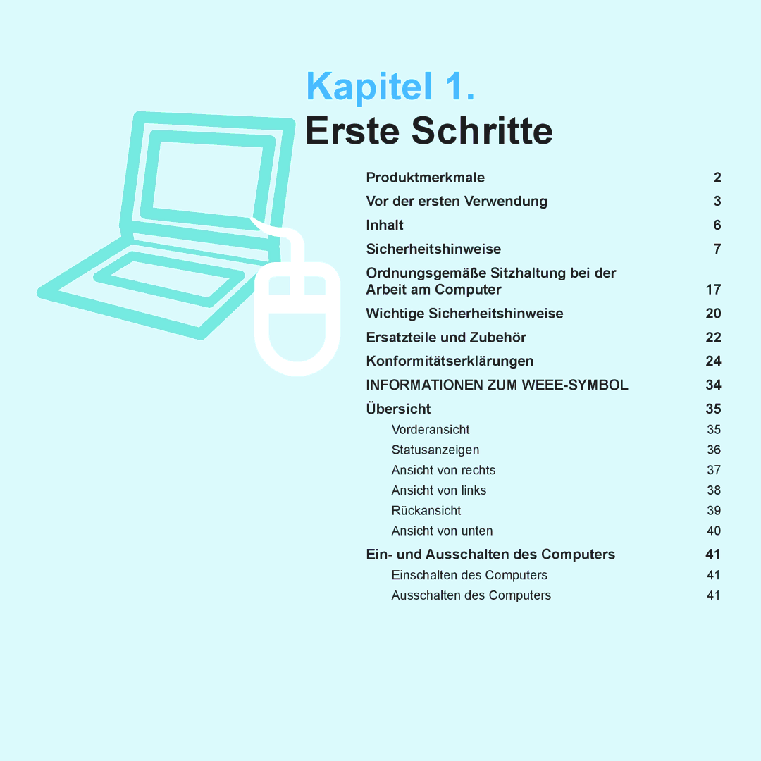 Samsung NP-R40FY01/SEG, NP-R40FY0B/SEG, NP-R40FY03/SEG manual Kapitel, Einschalten des Computers Ausschalten des Computers 