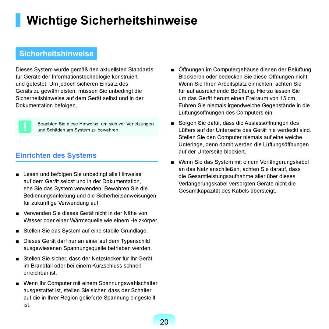 Samsung NP-R40FY05/SEG, NP-R40FY0B/SEG, NP-R40FY03/SEG, NP-R40FY01/SEG Wichtige Sicherheitshinweise, Einrichten des Systems 