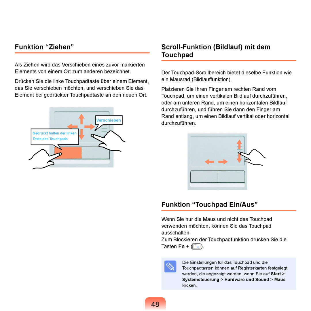 Samsung NP-R40FY07/SEG manual Funktion Ziehen, Scroll-Funktion Bildlauf mit dem Touchpad, Funktion Touchpad Ein/Aus 