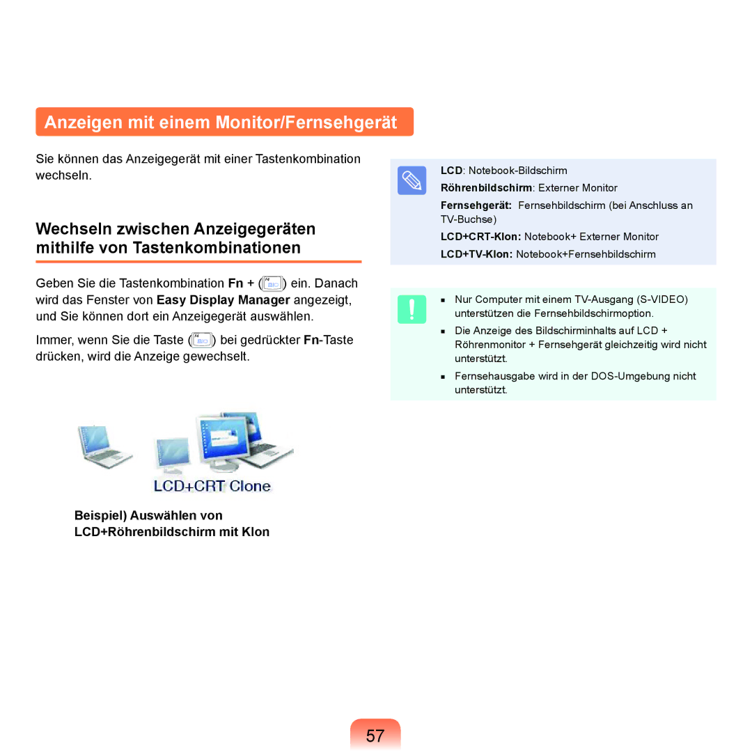 Samsung NP-R40FY0D/SEG manual Anzeigen mit einem Monitor/Fernsehgerät, Beispiel Auswählen von LCD+Röhrenbildschirm mit Klon 