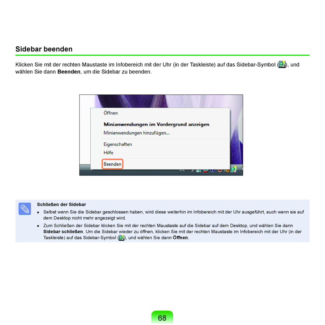 Samsung NP-R40FY04/SEG, NP-R40FY0B/SEG, NP-R40FY03/SEG, NP-R40FY01/SEG, NP-R40FY0C/SEG Sidebar beenden, Schließen der Sidebar 