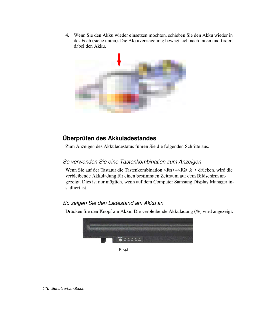 Samsung NP-R40FY05/SEG manual Überprüfen des Akkuladestandes, So verwenden Sie eine Tastenkombination zum Anzeigen 