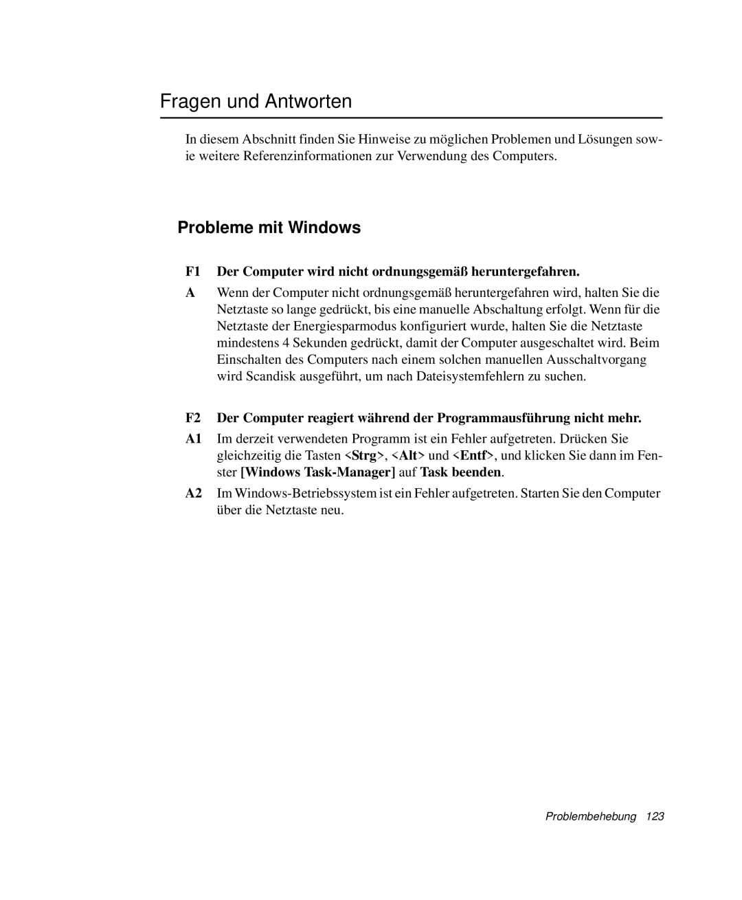 Samsung NP-R40FY06/SEG, NP-R40FY0B/SEG, NP-R40FY03/SEG, NP-R40FY01/SEG manual Fragen und Antworten, Probleme mit Windows 