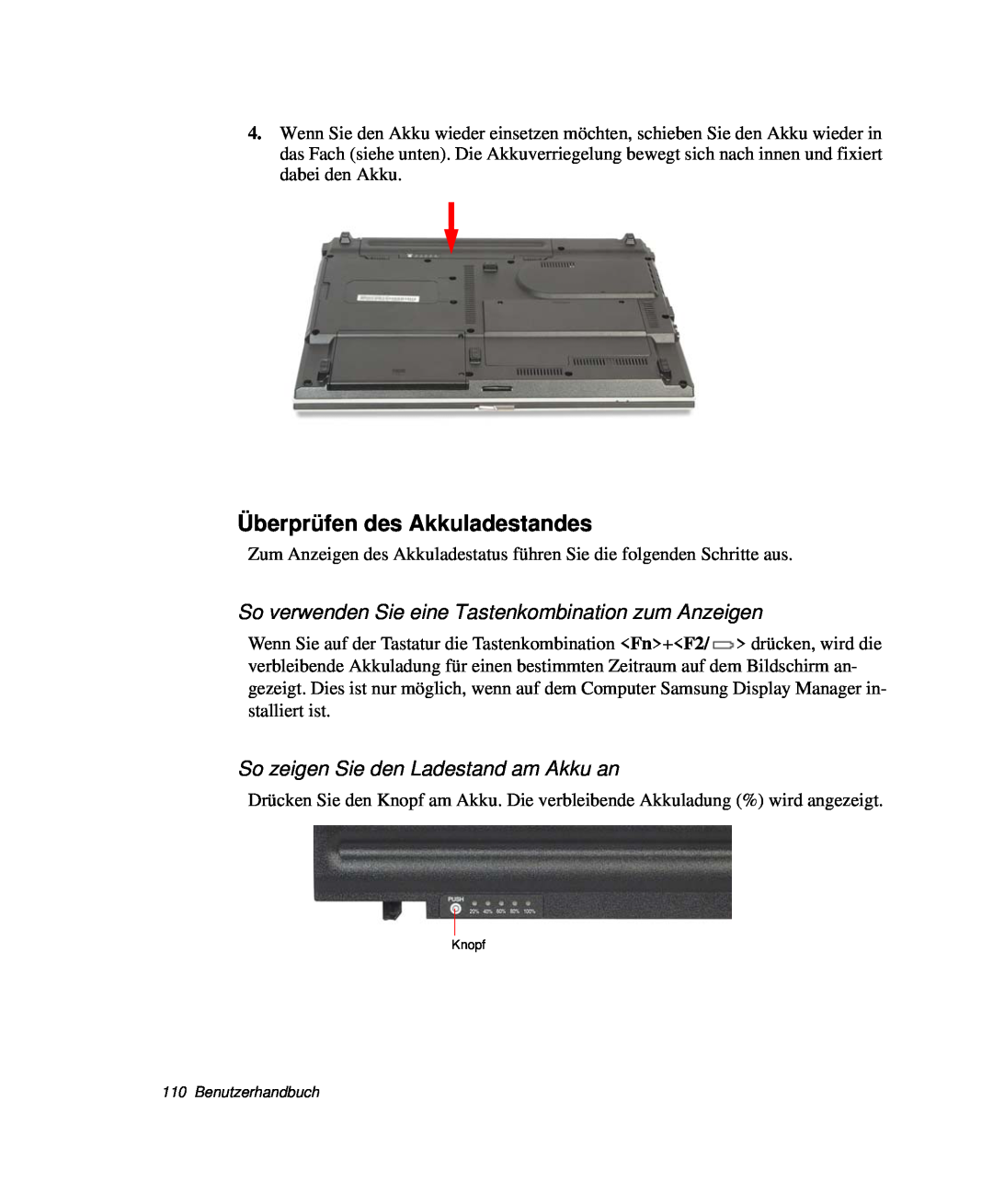 Samsung NP-R40FY05/SEG manual Überprüfen des Akkuladestandes, So verwenden Sie eine Tastenkombination zum Anzeigen 