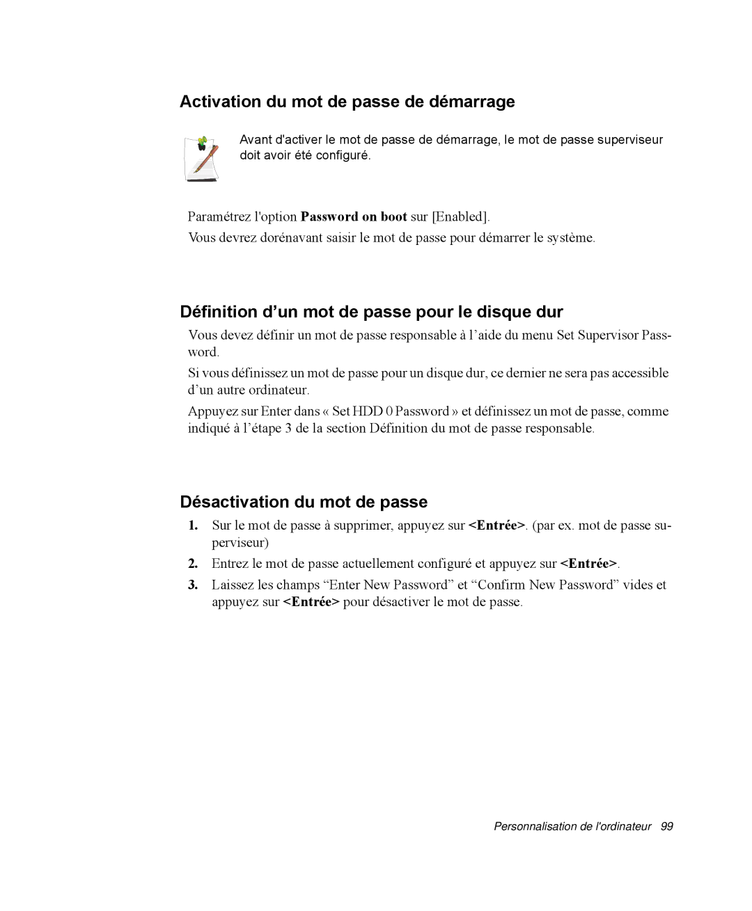 Samsung NP-R40K000/SEF manual Activation du mot de passe de démarrage, Définition d’un mot de passe pour le disque dur 