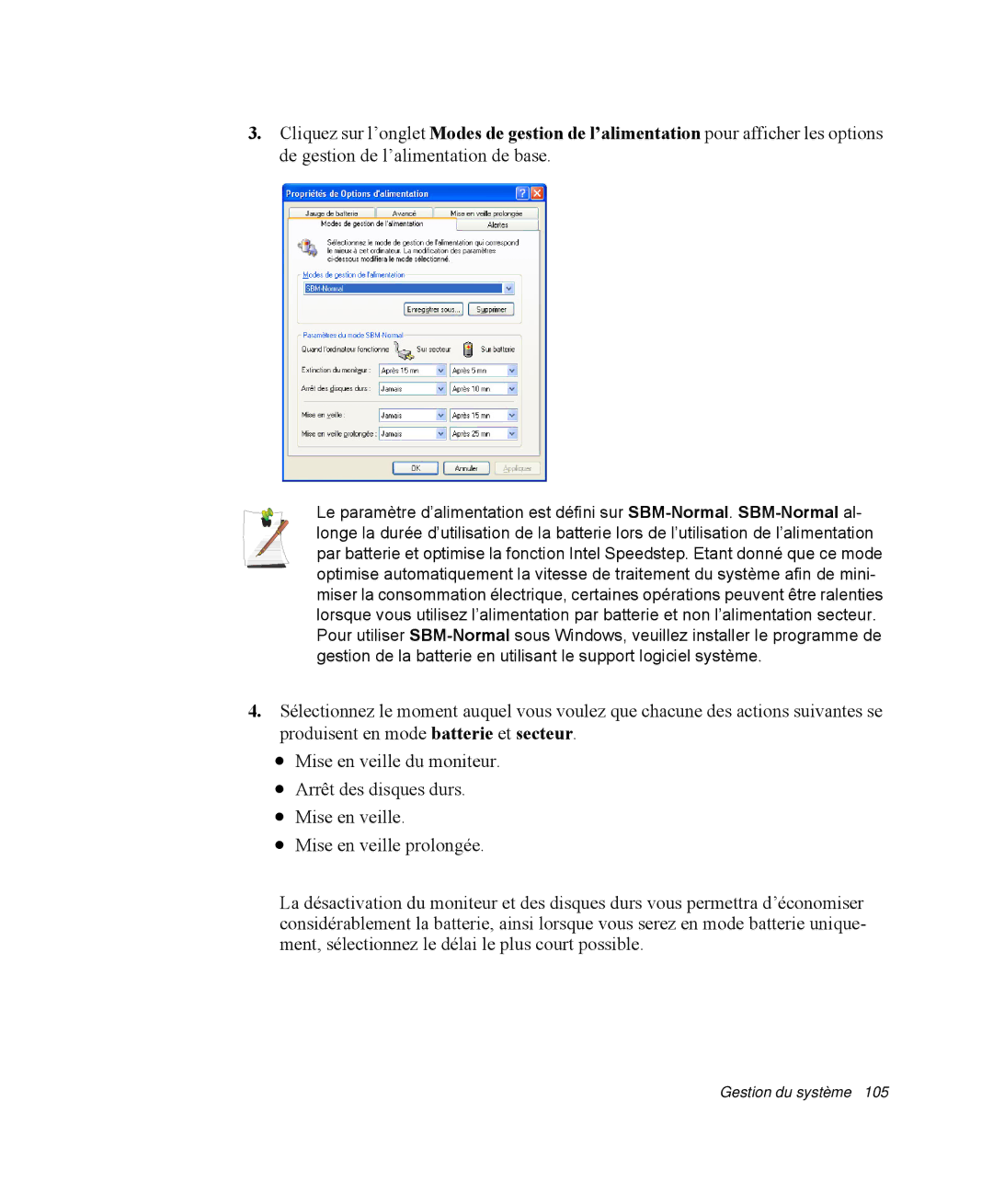 Samsung NP-R40E001/SEF, NP-R40R001/SEF, NP-R40FY00/SEF, NP-R40FY01/SEF, NP-R40R000/SEF, NP-R40FY03/SEF manual Gestion du système 