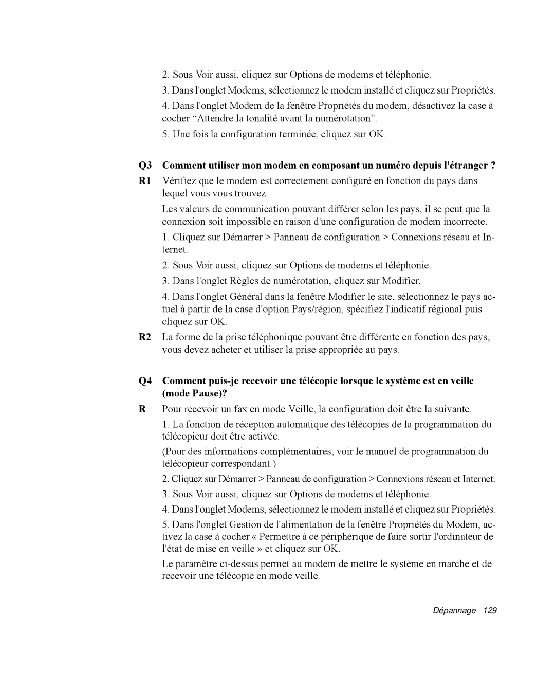 Samsung NP-R40RY01/SEF, NP-R40R001/SEF, NP-R40FY00/SEF, NP-R40FY01/SEF, NP-R40R000/SEF, NP-R40FY03/SEF manual Dépannage 