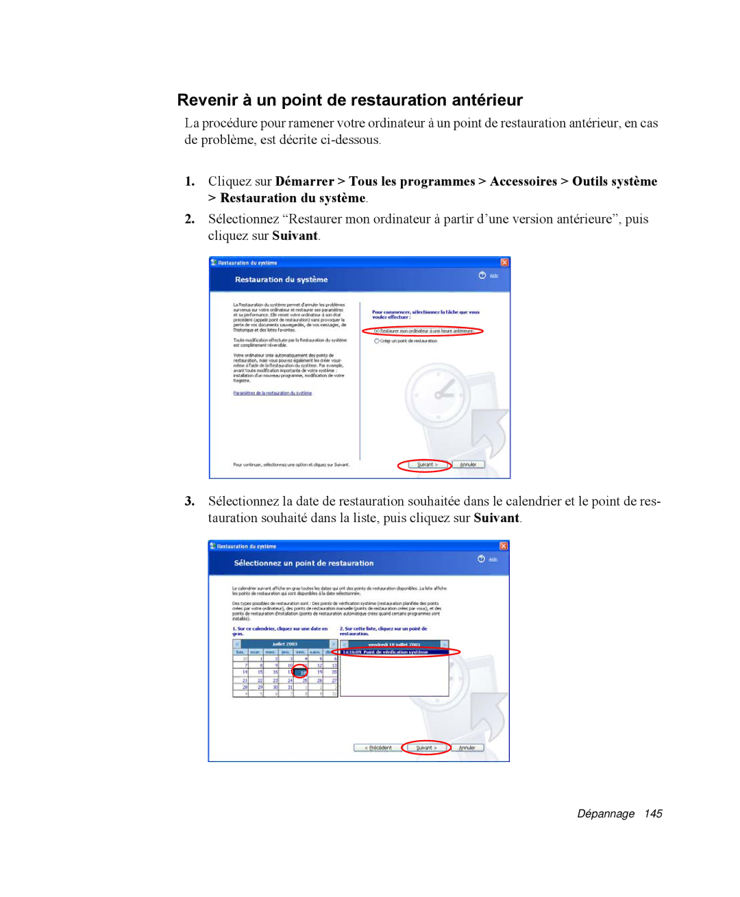 Samsung NP-R40R000/SEF, NP-R40R001/SEF, NP-R40FY00/SEF, NP-R40FY01/SEF manual Revenir à un point de restauration antérieur 