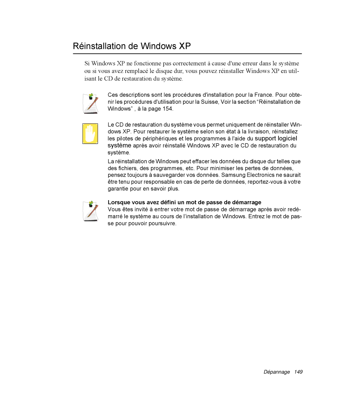 Samsung NP-R40R004/SEF, NP-R40R001/SEF Réinstallation de Windows XP, Lorsque vous avez défini un mot de passe de démarrage 