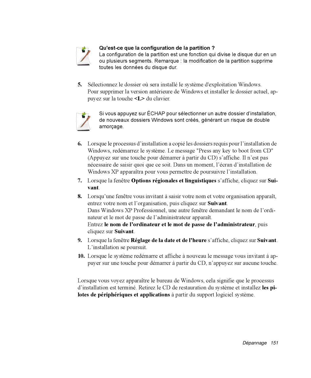 Samsung NP-R40E000/SEF, NP-R40R001/SEF, NP-R40FY00/SEF, NP-R40FY01/SEF manual Quest-ce que la configuration de la partition ? 