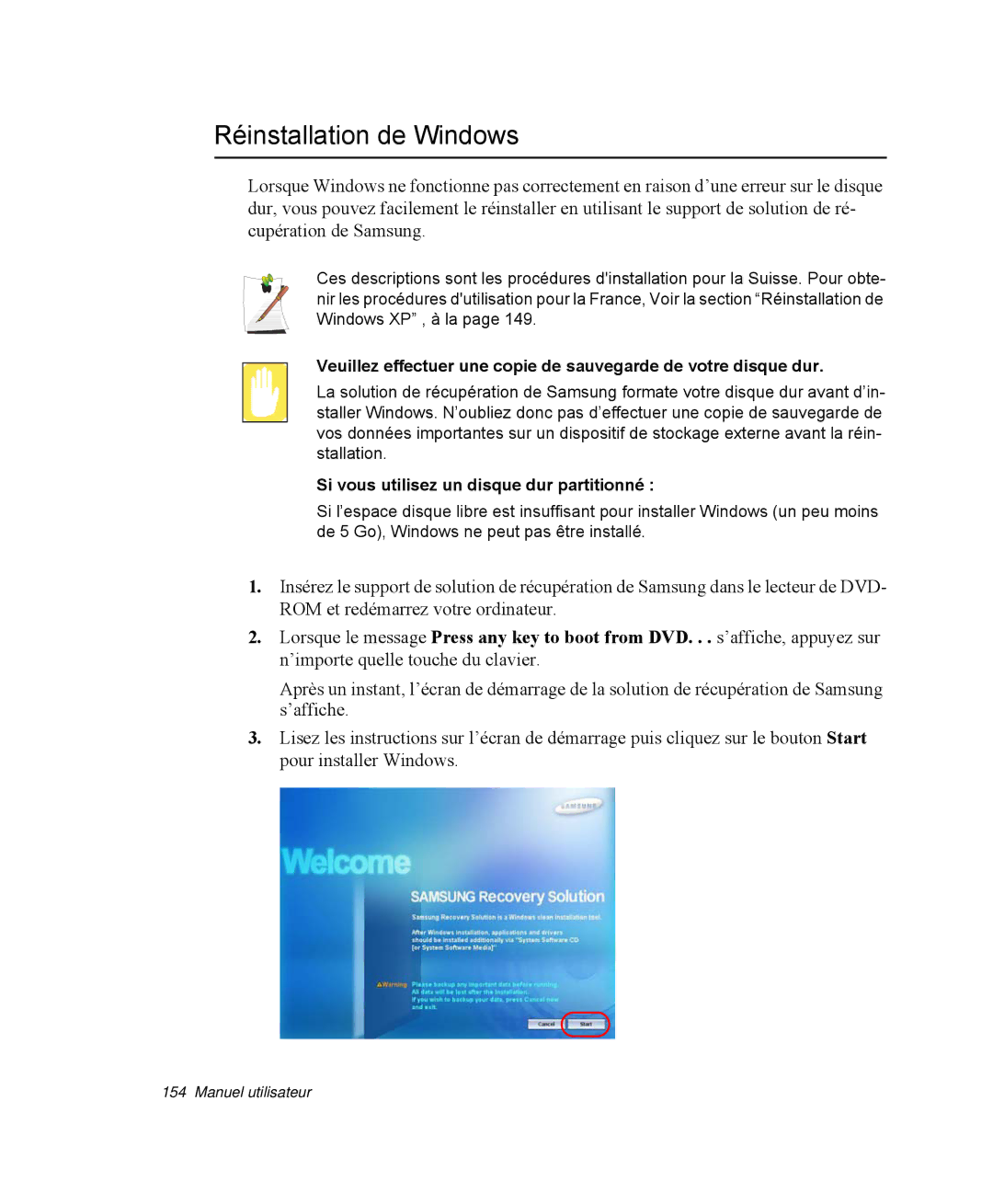 Samsung NP-R40FY05/SEF, NP-R40R001/SEF manual Réinstallation de Windows, Si vous utilisez un disque dur partitionné 