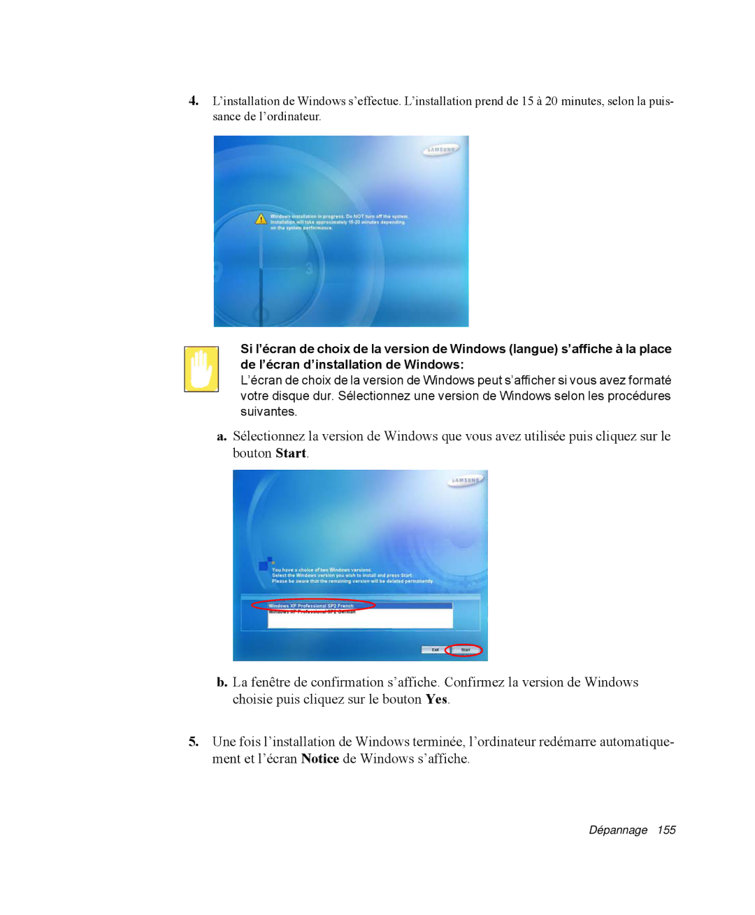 Samsung NP-R40R002/SEF, NP-R40R001/SEF, NP-R40FY00/SEF, NP-R40FY01/SEF, NP-R40R000/SEF, NP-R40FY03/SEF manual Dépannage 