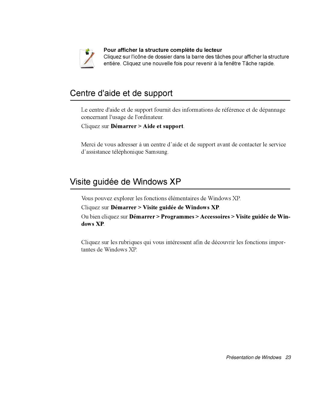 Samsung NP-R40R004/SEF manual Centre daide et de support, Visite guidée de Windows XP, Cliquez sur Démarrer Aide et support 