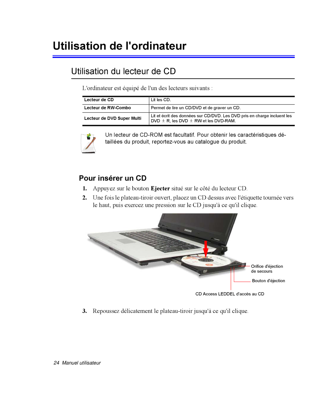 Samsung NP-R40R003/SEF, NP-R40R001/SEF manual Utilisation de lordinateur, Utilisation du lecteur de CD, Pour insérer un CD 