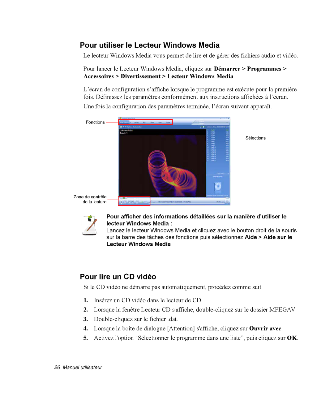 Samsung NP-R40K001/SEF, NP-R40R001/SEF, NP-R40FY00/SEF manual Pour utiliser le Lecteur Windows Media, Pour lire un CD vidéo 