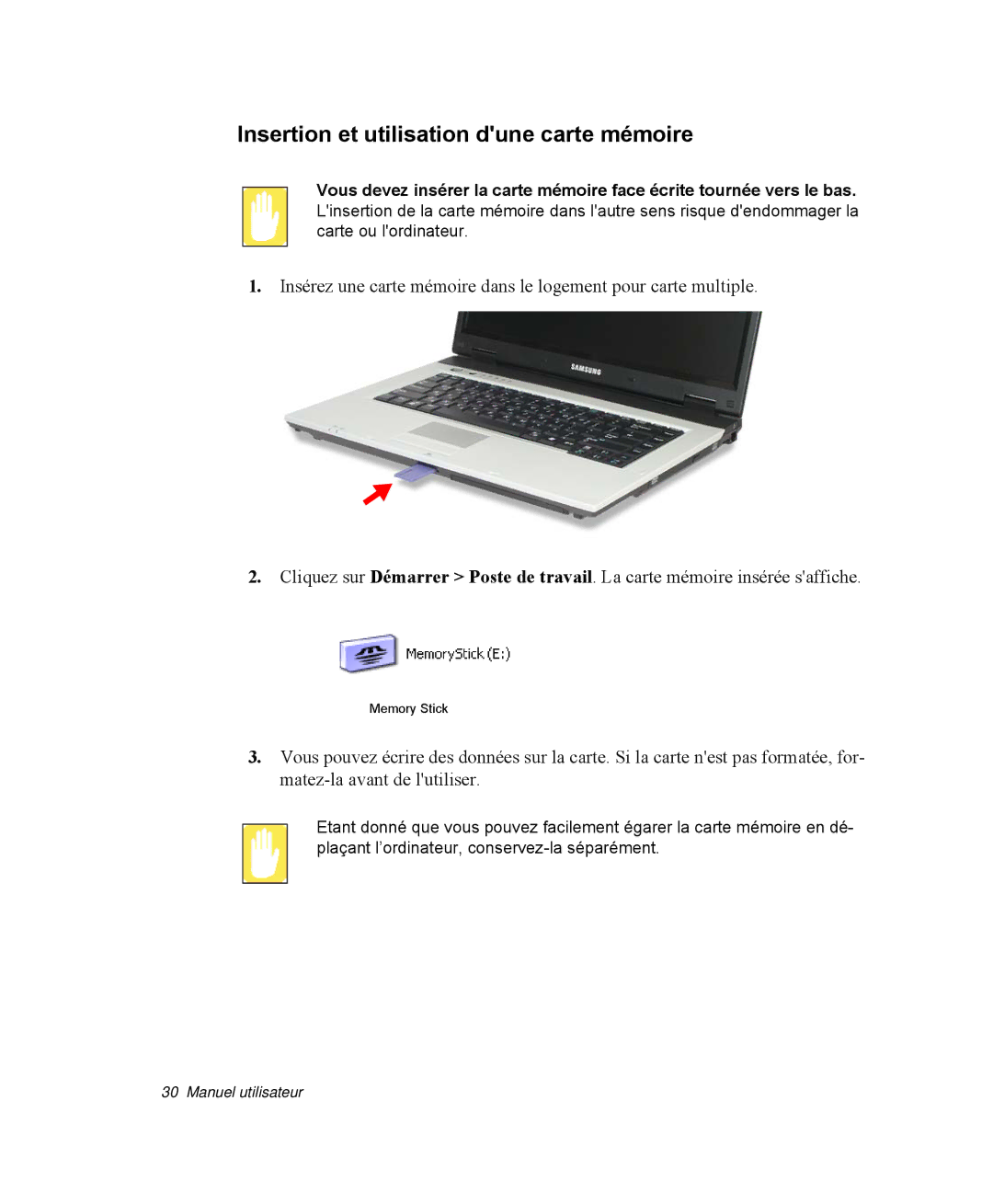 Samsung NP-R40R005/SEF, NP-R40R001/SEF, NP-R40FY00/SEF, NP-R40FY01/SEF manual Insertion et utilisation dune carte mémoire 