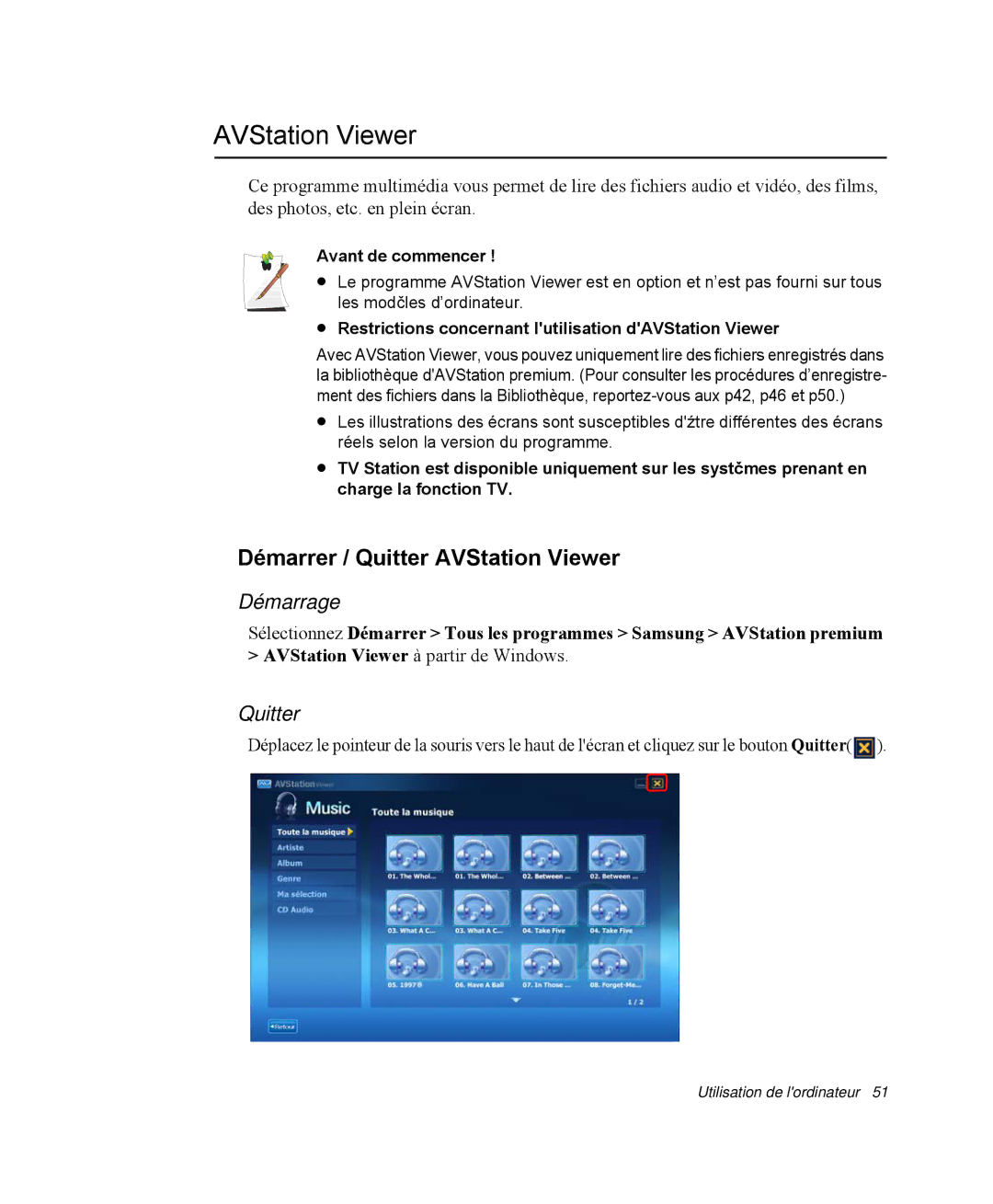 Samsung NP-R40E001/SEF, NP-R40R001/SEF, NP-R40FY00/SEF, NP-R40FY01/SEF Démarrer / Quitter AVStation Viewer, Démarrage 