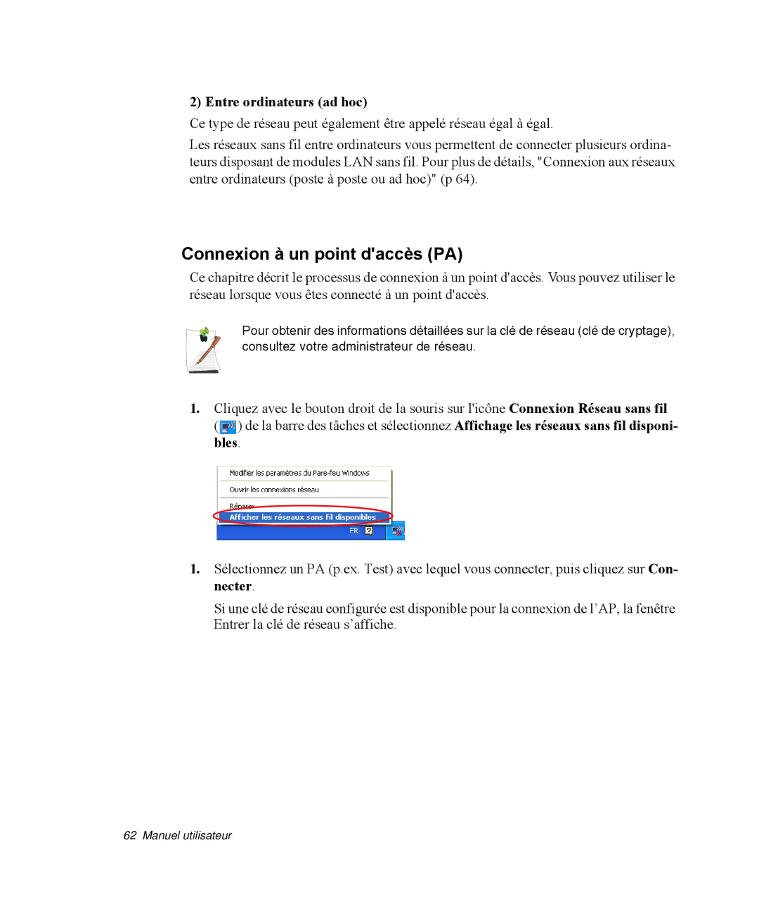 Samsung NP-R40K001/SEF, NP-R40R001/SEF, NP-R40FY00/SEF manual Connexion à un point daccès PA, Entre ordinateurs ad hoc 