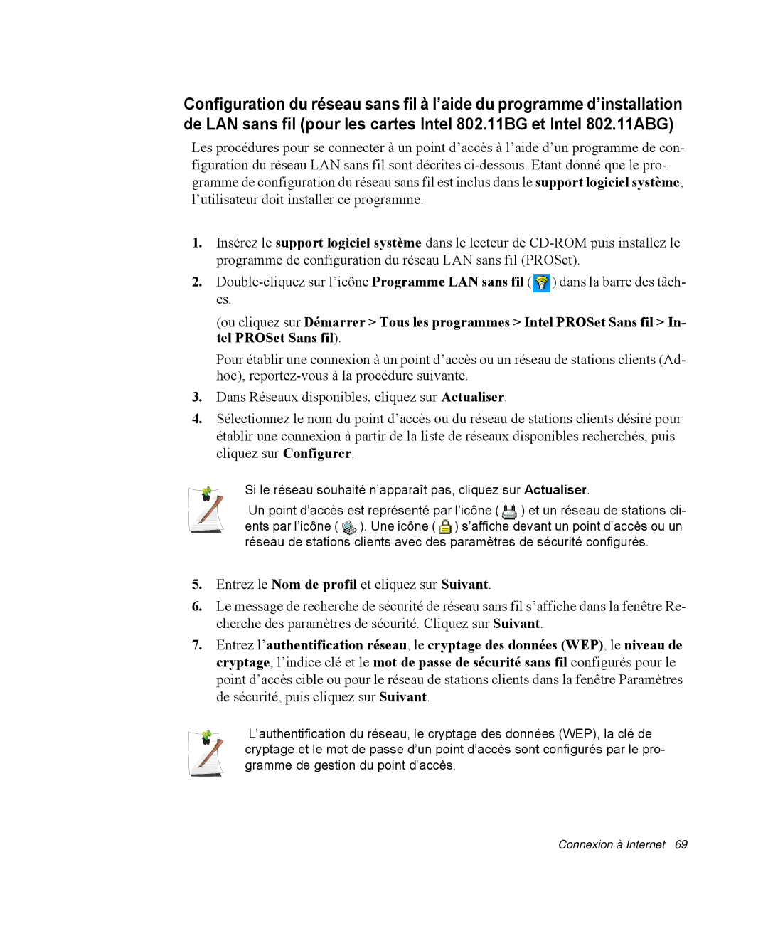 Samsung NP-R40E001/SEF, NP-R40R001/SEF, NP-R40FY00/SEF, NP-R40FY01/SEF, NP-R40R000/SEF, NP-R40FY03/SEF Connexion à Internet 