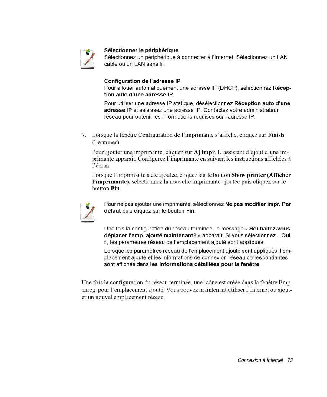 Samsung NP-R40R000/SEF, NP-R40R001/SEF, NP-R40FY00/SEF manual Sélectionner le périphérique, Configuration de l’adresse IP 