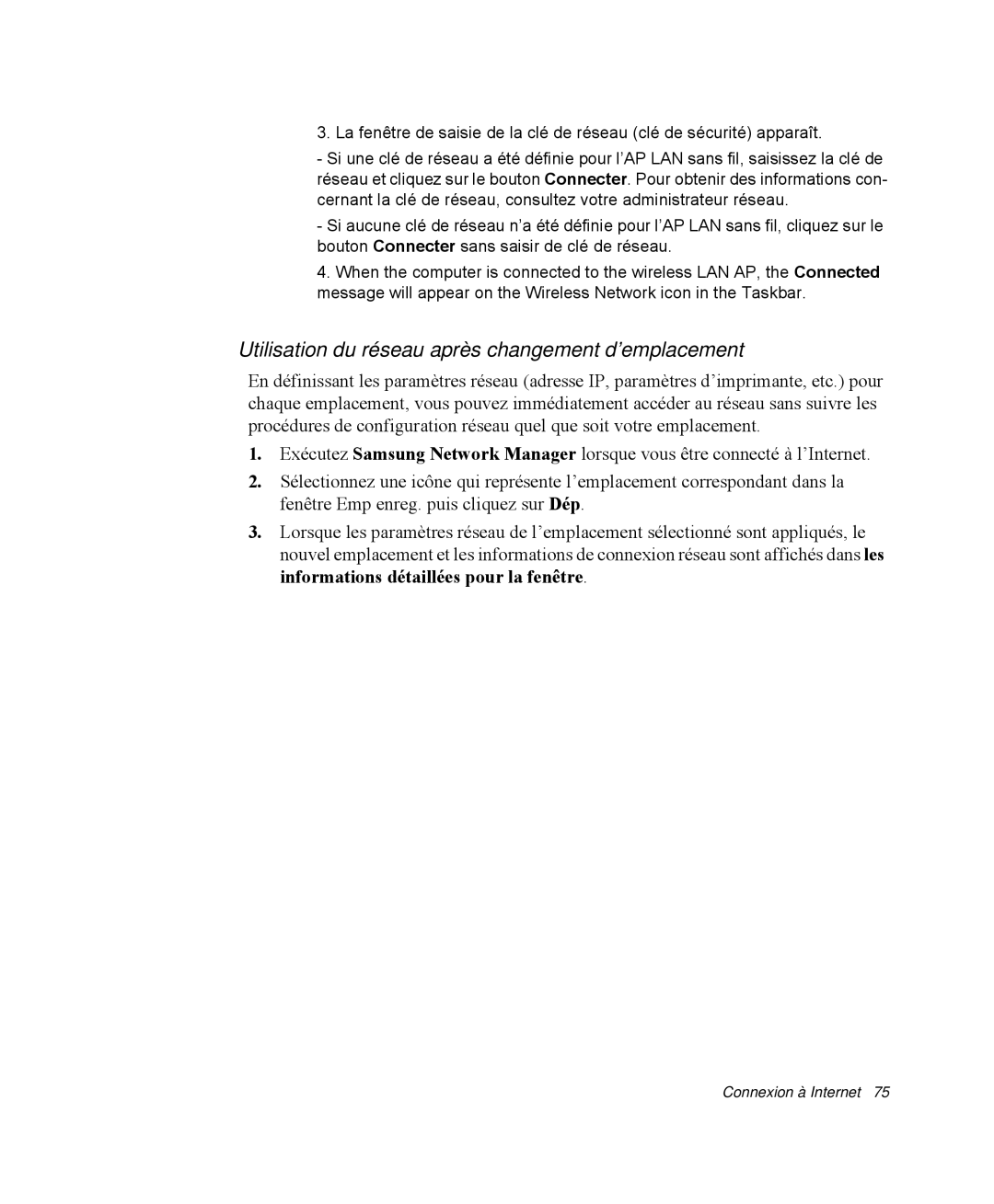 Samsung NP-R40RY01/SEF, NP-R40R001/SEF, NP-R40FY00/SEF, NP-R40FY01/SEF Utilisation du réseau après changement d’emplacement 