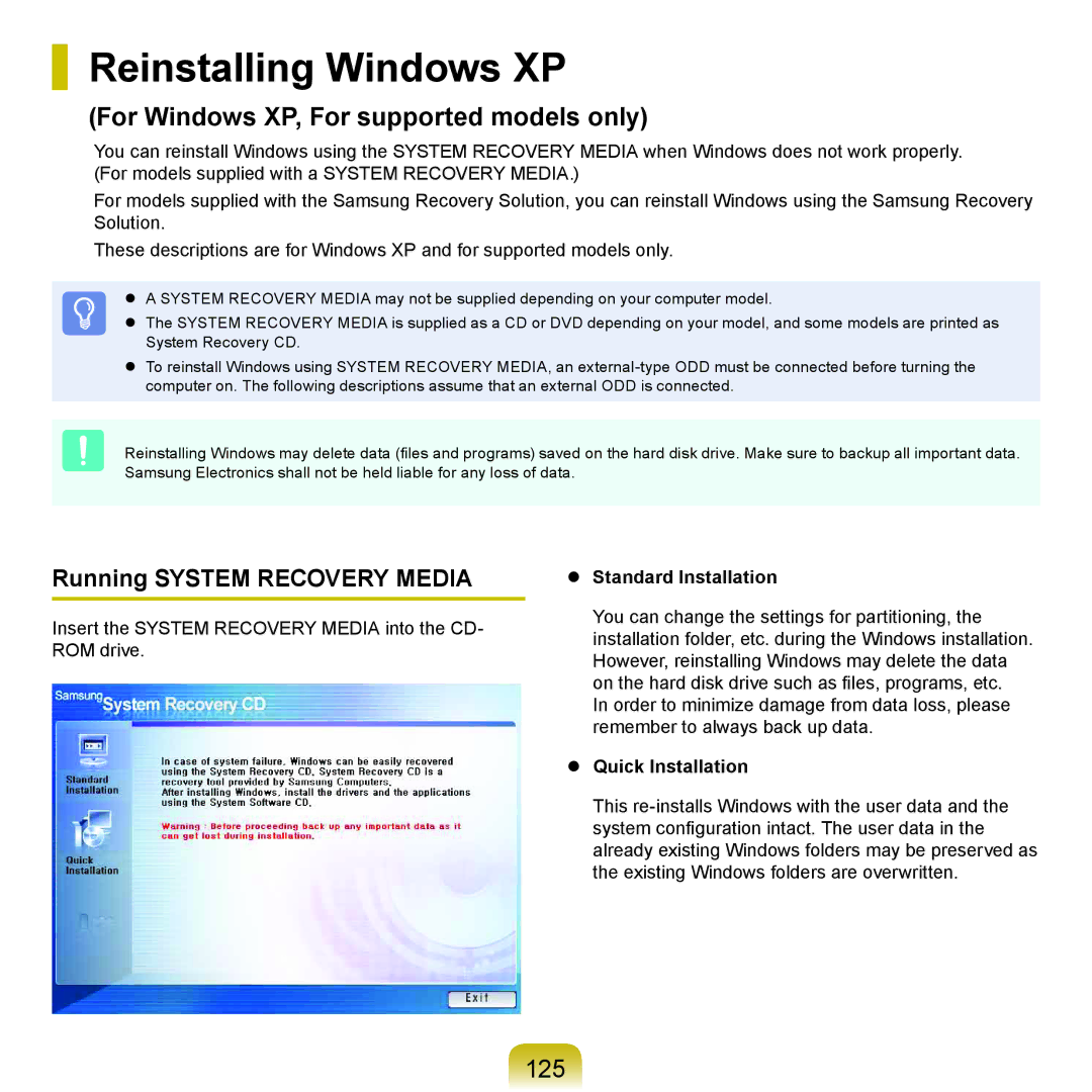 Samsung NP-R430-JS06RU, NP-R430-JS03UA Reinstalling Windows XP, 125, Running System Recovery Media,  Quick Installation 